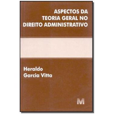Imagem de Livro - Aspectos da teoria geral no direito administrativo - 1 ed./200