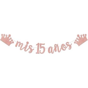 Imagem de Mis 15 años Banner, Mis Quince Años Sign For 15th Birthday Party Decoration For Girls, My 15th Birthday Party Decorações Supplies Rose Gold Glitter