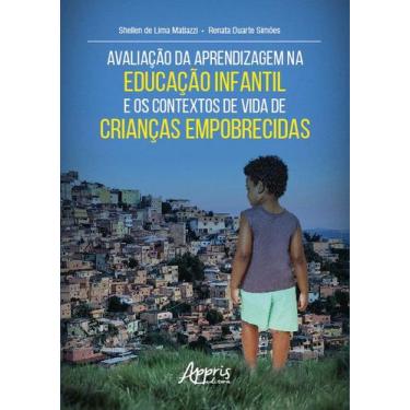 Imagem de Livro - Avaliação da Aprendizagem na Educação Infantil e os Contextos 