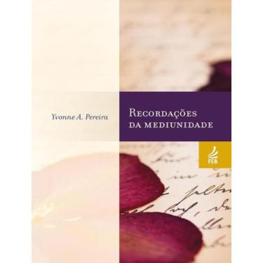 Imagem de Livro - Recordacoes Da Mediunidade, 12, 16 x 23