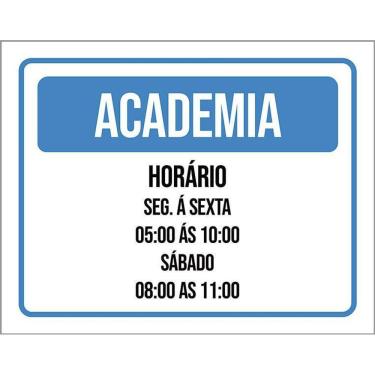 Imagem de Placa Sinalização - Academia Horário Segunda Sexta 36X46