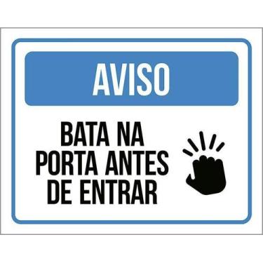 Imagem de Kit 3 Placa Acm Aviso Bata Na Porta Antes De Entrar 18X23 - Sinalizo