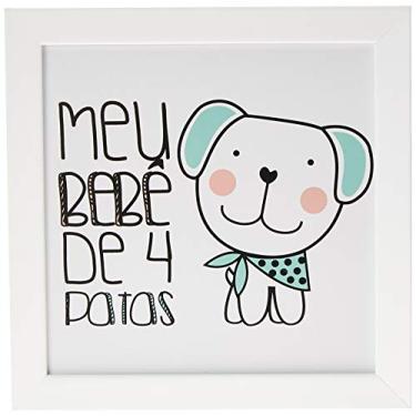 Imagem de Arte Maníacos Quadro Decorativo Meu Bebê de 4 Patas Căo - 20x20cm (Moldura em laca branca)