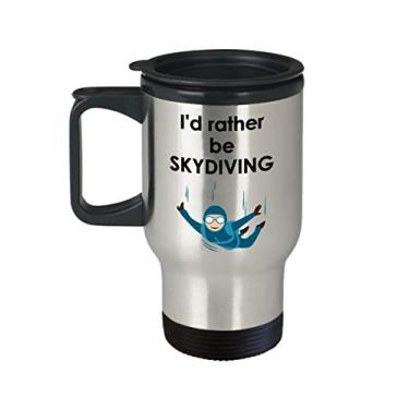 Imagem de Caneca de viagem I'd Rather Be Skydiving – Caneca de chá divertido com isolamento de café de cacau quente – ideia de de Natal