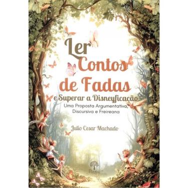 Imagem de Ler Contos De Fadas E Superar A Disneyficação
