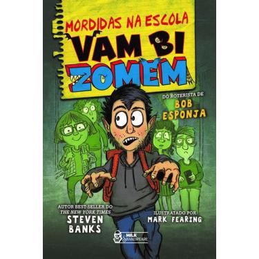 Imagem de Livro - Mordidas na escola - Vambizomem Vol. 01