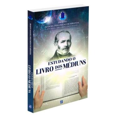Imagem de Livro - Estudando o Livro dos Médiuns