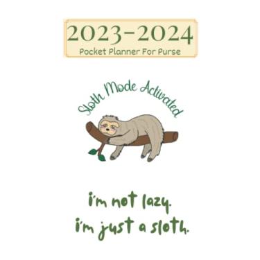 Imagem de 2023-2024 Pocket Planner For Purse: Funny Sloth Small Size 2-Years Monthly Planner 24 Month Organizer Vertical Agenda & Personal Time Management on Two Page ... Gift For Sloth Lovers