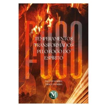 Imagem de Temperamentos Transformados Pelo Fogo Do Espírito