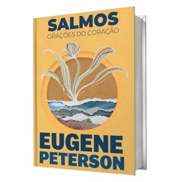 Imagem de Livro Salmos Oracao Do Coracao Eugene Peterson Abu Editora Edicao 2025