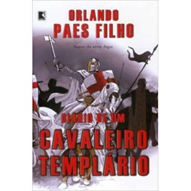 Imagem de Livro Diário de um Cavaleiro Templário - Orlando Paes Filho - Record