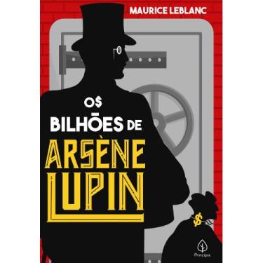 Imagem de Livro - Os Bilhões de Arsène Lupin