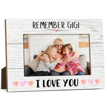 Imagem de HUQIL Moldura de madeira Remember Gigi I Love You Grandma 10 x 15 para o dia das mães, porta-retratos de mesa, para Gigi Mimi Nana, presentes para fotos de mães, presentes de aniversário para avó