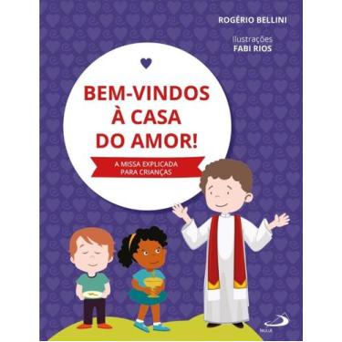 Imagem de Bem-vindos à casa do amor - PAULUS EDITORA, 3