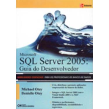 Imagem de Microsoft SQL Server 2005: Guia do Desenvolvedor (2007) - CIENCIA MODE