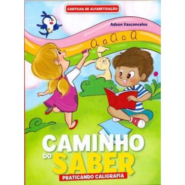 Imagem de Cartilha de alfabetizacao - caminho do saber - praticando caligrafia -