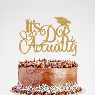Imagem de Glitter It's DR Actually Cake Topper, Congrats Doctor Medical School Graduation Cake Decor, Class of 2026 Phd Graduation Party Decorations Gold