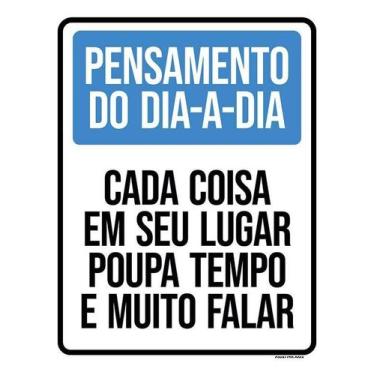 Imagem de Kit 10 Placa Acm Pensamento Cada Coisa Poupa Tempo 18X23 - Sinalizo