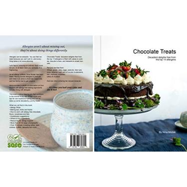 Imagem de Chocolate Treats: Decadent Delights Free From the Top 14 Allergens: Gluten free, dairy free, egg free, nut free and vegan recipes for cakes, cookies, and more! (English Edition)