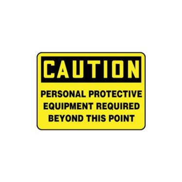 Imagem de Accuform Placa de segurança "Caution EPI Required Beyond This Point...", Aluma-Lite™, 25,4 x 35,5 cm (MPPA656XL)