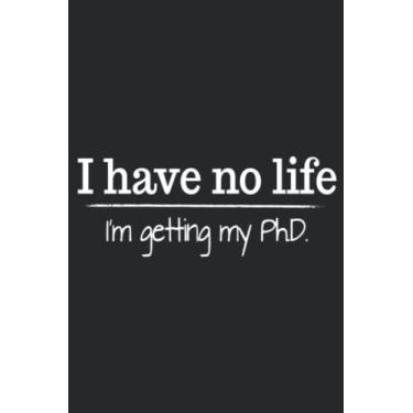 Imagem de Funny PhD Doctoral Student Doctorate Dissertation Defense Swea: Daily Planner Notepad To Do Schedule,, Medium 6x9 Inches, 120 Pages, Printed Cover