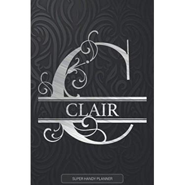 Imagem de Clair: Monogram Silver Letter C The Clair Name - Clair Name Custom Gift Planner Calendar Notebook Journal