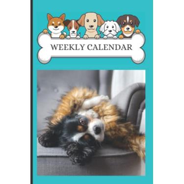 Imagem de Cavalier King Charles Spaniel Undated Weekly Calendar: A Calendar To Help You Keep Track Of Your Daily Tasks