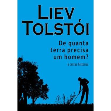 Imagem de Livro - De quanta terra precisa um homem? e outras histórias