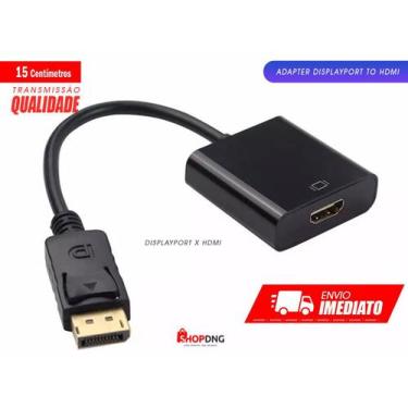 Imagem de Cabo Adaptador Conversor Displayport Macho Para Hdmi Fêmea - SHOPDNG