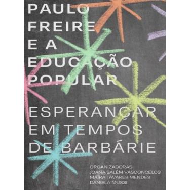 Imagem de Paulo freire e a educação popular - ELEFANTE EDITORA **