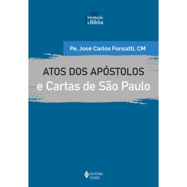 Imagem de Livro - Atos Dos Apóstolos E Cartas De São Paulo