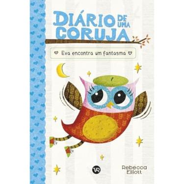 Imagem de Diário de uma coruja - Vol 02 - Eva encontra um fantasma