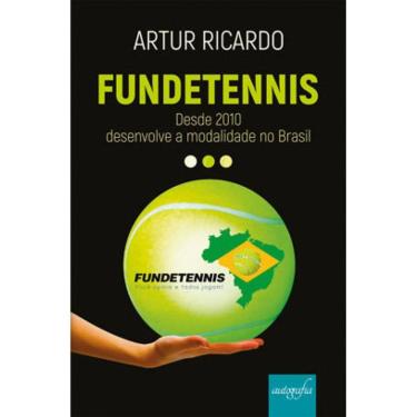 Imagem de Fundetennis - Desde 2010 Desenvolve A Modalidade No Brasil