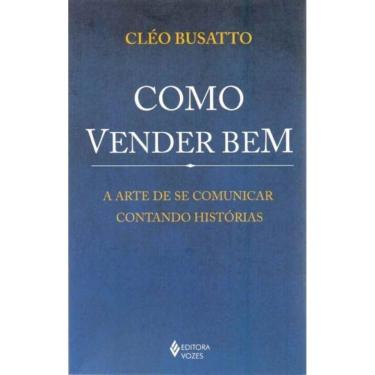 Imagem de Como Vender Bem
