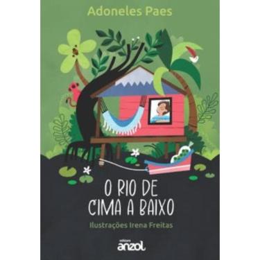 Imagem de O Rio De Cima A Baixo