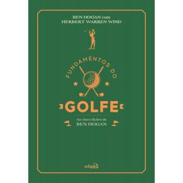 Imagem de Livro - Fundamentos do golfe: As cinco lições de Ben Hogan