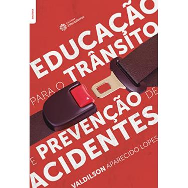 Imagem de Educação para o trânsito e prevenção de acidentes