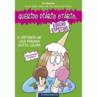 Imagem de Querido Diário Otário - A Historia De Uma Parada Muito Louca - Edição Especial