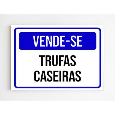 Imagem de Placa de sinalização comercio vende-se trufas caseiras mdf - Mago das 