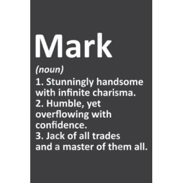 Imagem de Mark Definition Personalized Name Funny Birthday Gift Idea Meme: DOG JOURNAL - 6" x 9", 100 Pages: Wide Ruled Paper Notebook Journal | Pretty Wide ... for Home School College for Writing Notes.