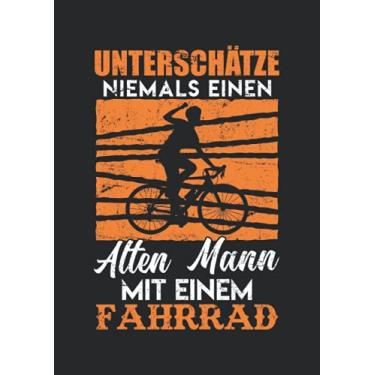 Imagem de Notizbuch A4 liniert mit Softcover Design: Alter Mann Geschenk mit Fahrrad Fahrradfahrer Geschenk: 120 linierte DIN A4 Seiten
