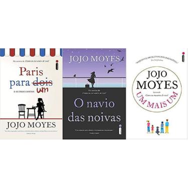 Imagem de Kit 3 Livro Jojo Moyes Paris Um + O Navio Noivas + Um Mais