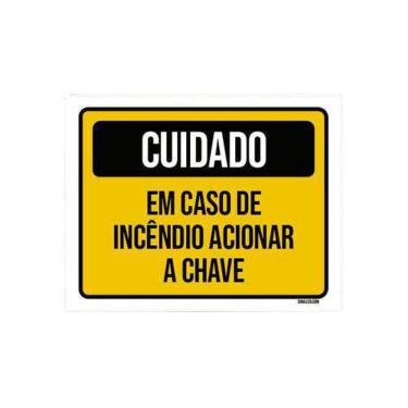 Imagem de Kit 10 Placas Cuidado Em Caso Incêndio Acionar Chave