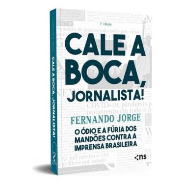 Imagem de Cale a Boca Jornalista - 07Ed/20 - NOVO SECULO, Sortido
