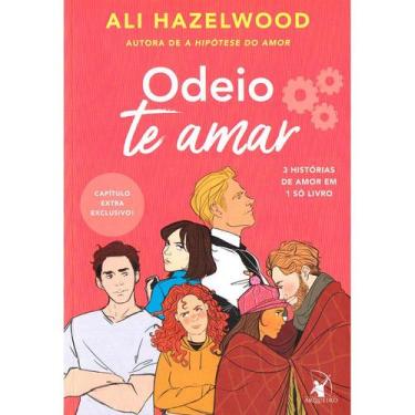 Imagem de Livro - Odeio te amar - Editora Arqueiro