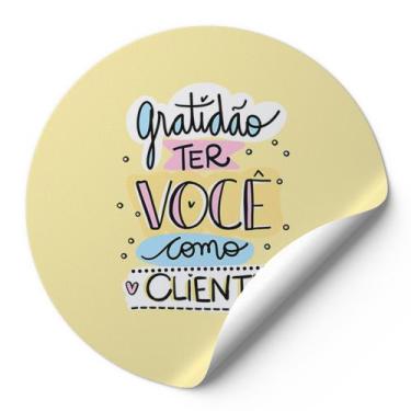 Imagem de 120 Etiquetas Adesivas Redondas Gratidão Ter Você Como Cliente Impress