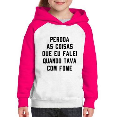 Imagem de Moletom Infantil Perdoa, eu tava com fome - Foca na Moda, Branco, Rosa