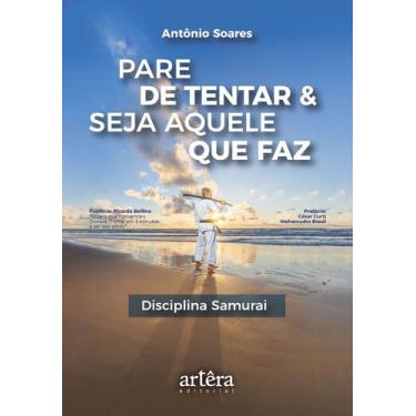 Imagem de Livro - Pare de Tentar & Seja Aquele que Faz