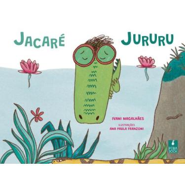 Imagem de Livro - Jacaré Jururu