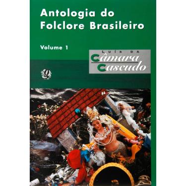 Imagem de Livro - Antologia do Folclore Brasileiro - Volume 1